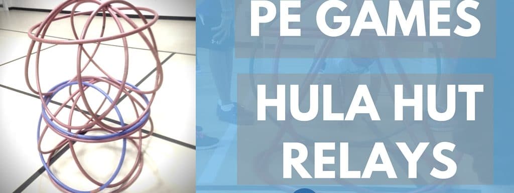 PE Games – Hula Hut Relays