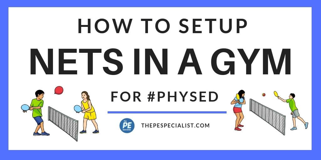 How to Setup Tennis or Volleyball Nets in Your Gym or Teaching Space