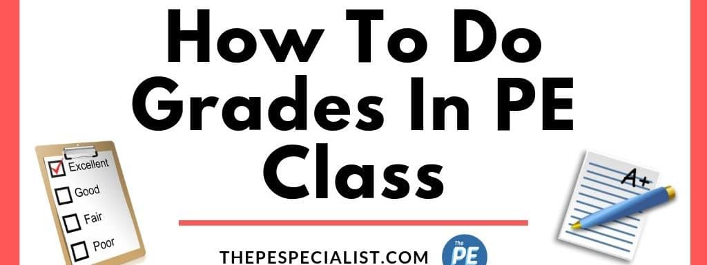How to do Grades in PE Class |Elementary School|
