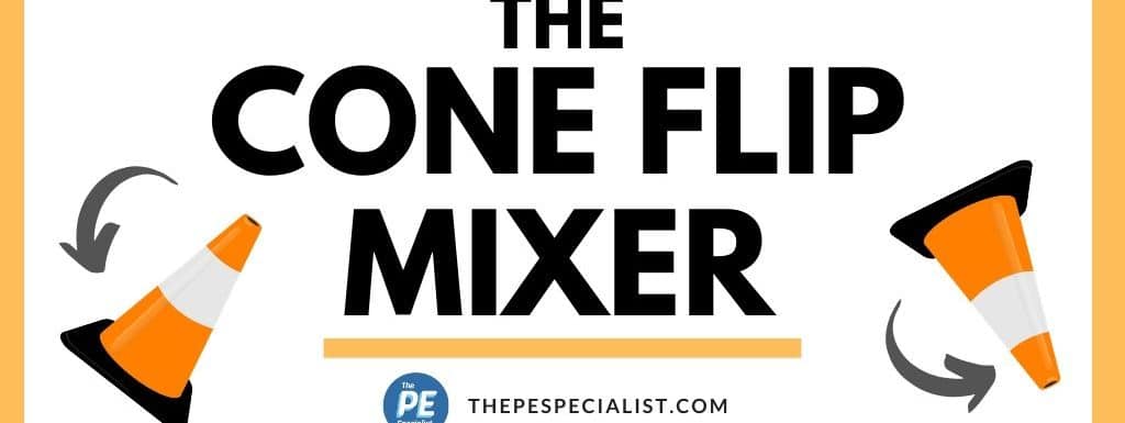 The Cone Flip Mixer