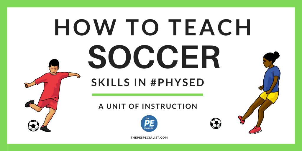 physical education soccer activities