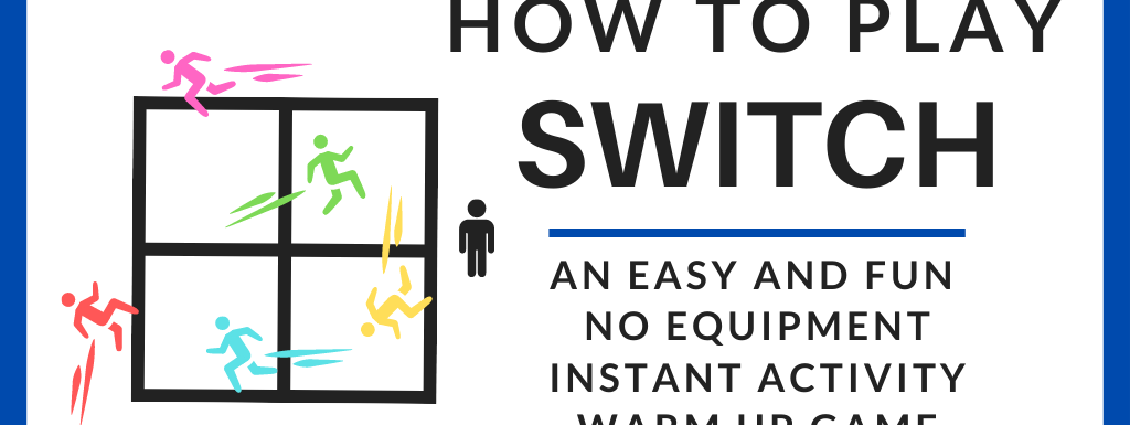 Switch: A fun PE warmup game or instant activity | No Equipment |