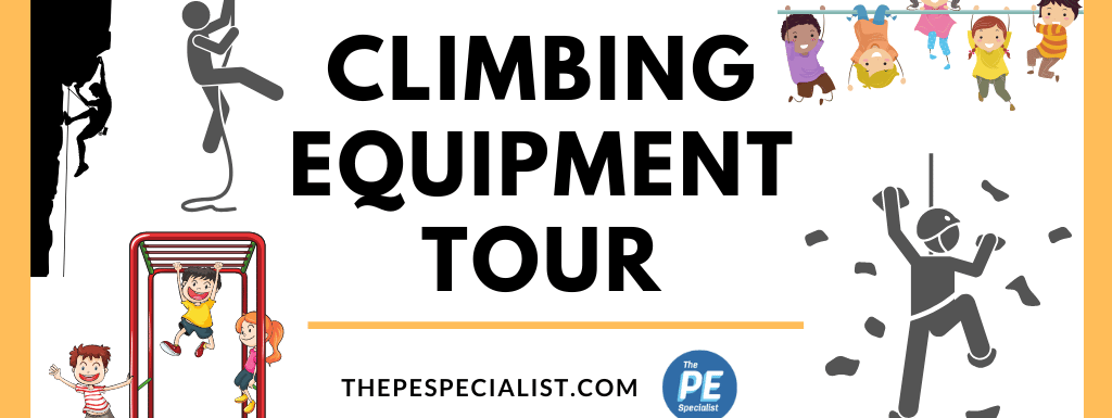Climbing Equipment in PE Class: Rock Wall, Rope Swing, Monkey Bars and Cargo Net